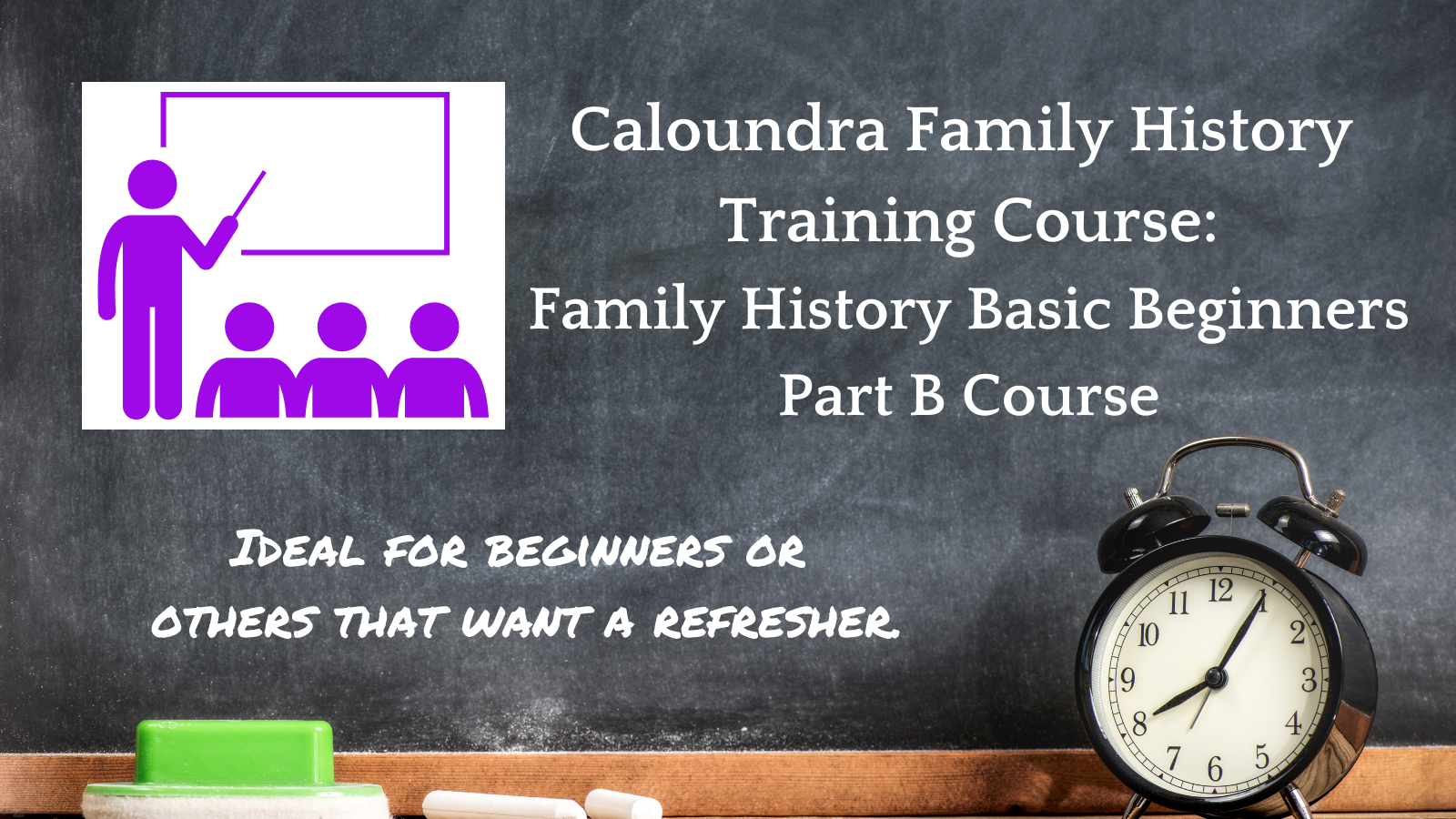 Family History Basic Beginners Part B Course - Caloundra Family History ...